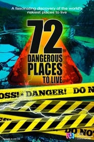 72 Dangerous Places to Live (2016-)