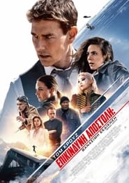 Mission: Impossible – Dead Reckoning Part One (2023)
