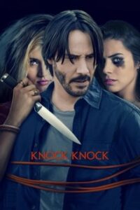 Knock Knock (2015)