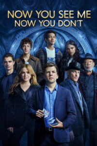 Now You See Me: Now You Don't (2025)